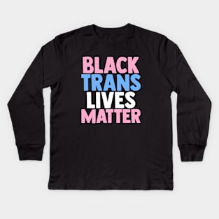 Black Trans Lives Matter Kids Long Sleeve T-Shirt